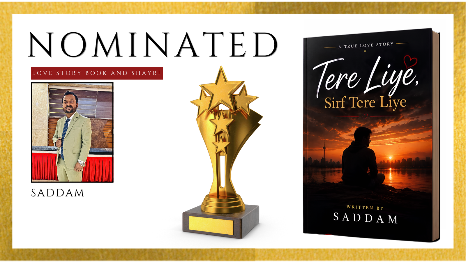 Read more about the article Heartiest Congratulations to Author Saddam for the Official Nomination of Tere Liye Sirf Tere Liye