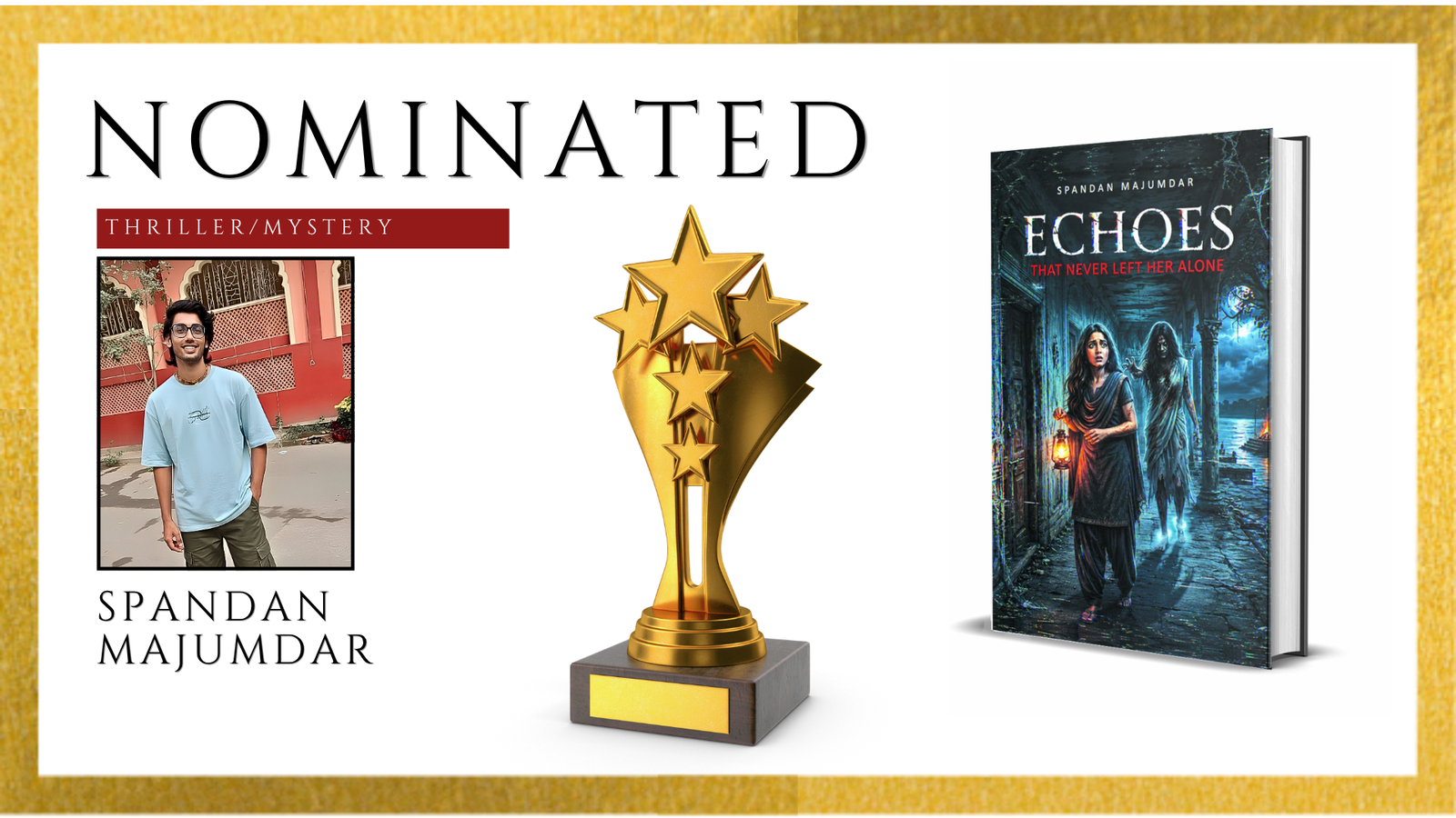 Read more about the article Echoes that Never Left Her Alone by Spandan Majumdar Officially Nominated for the Ananta Press Sahitya Ratna Award