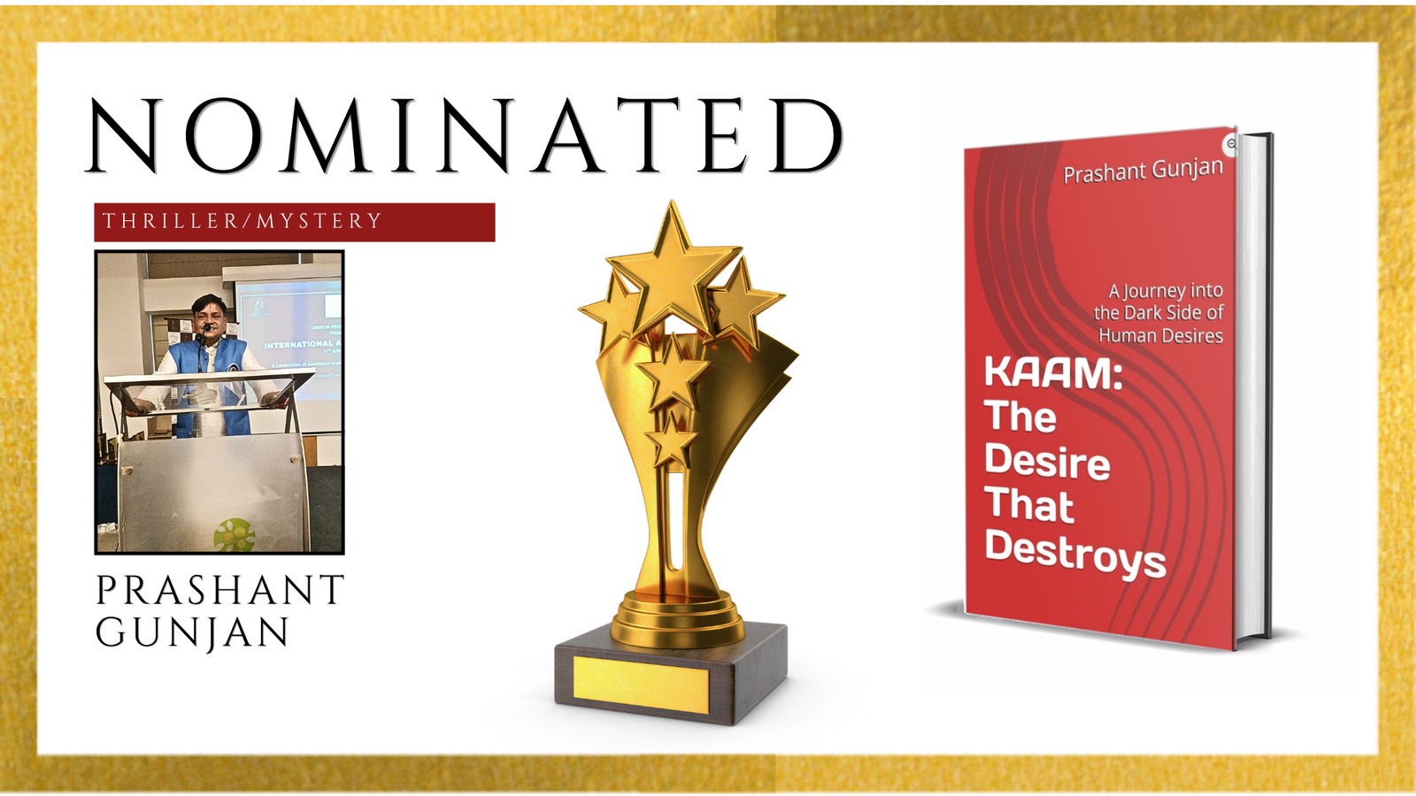 Read more about the article Prashant Gunjan Nominated for the Ananta Press Sahitya Ratna Award for KAAM: The Desire That Destroys: A Journey into the Dark Side of Human Desires