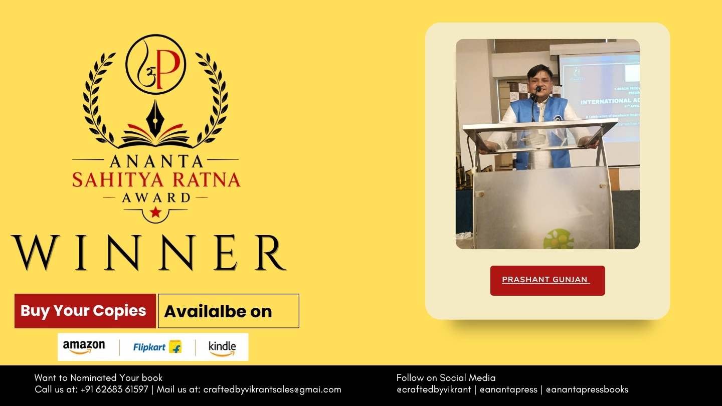 Read more about the article Prashant Gunjan Officially Declared Winner of the Ananta Press Sahitya Ratna Award for KAAM: The Desire That Destroys