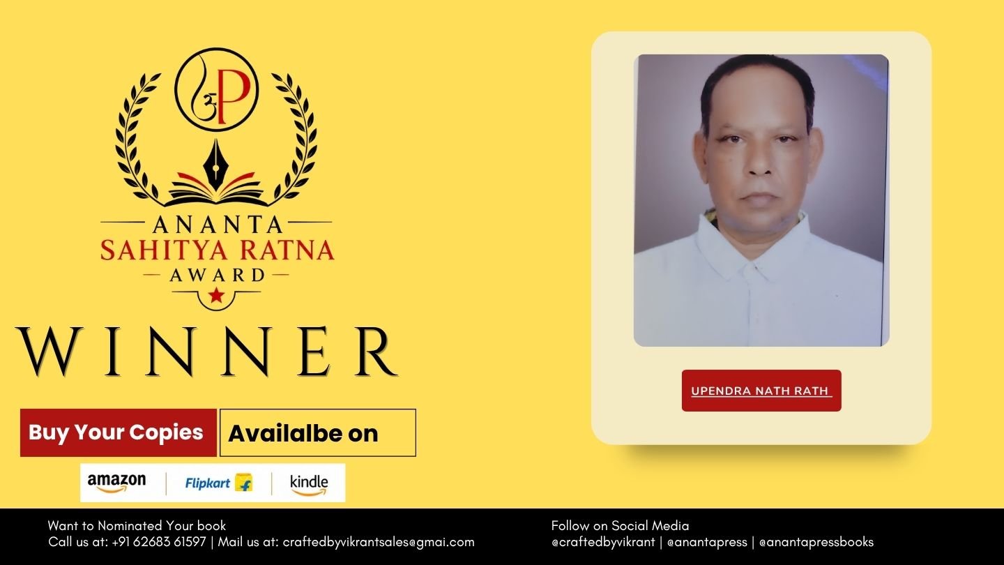 Read more about the article Reflections of Wisdom by Upendra Nath Rath Honoured with the Ananta Press Sahitya Ratna Award