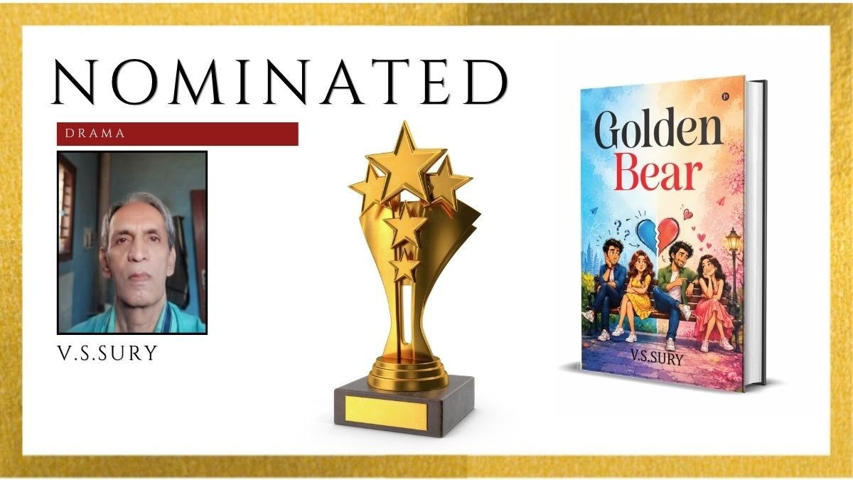 Read more about the article V.S. Sury’s Golden Bear Officially Nominated for the Ananta Press Sahitya Ratna Award