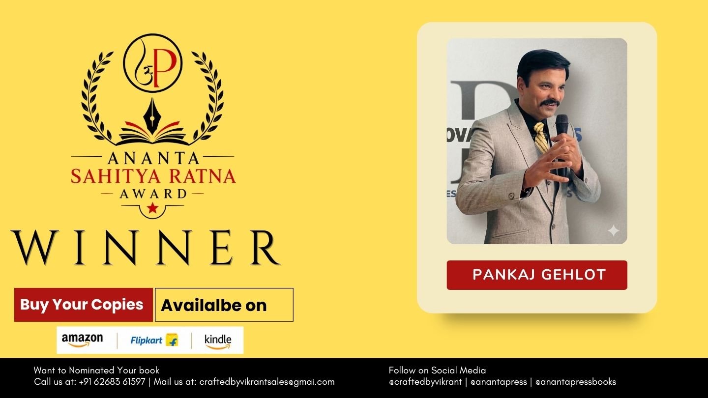 Read more about the article Pankaj Gehlot’s “Crossroad: Choosing Your Path” Wins Ananta Press Sahitya Ratna Award